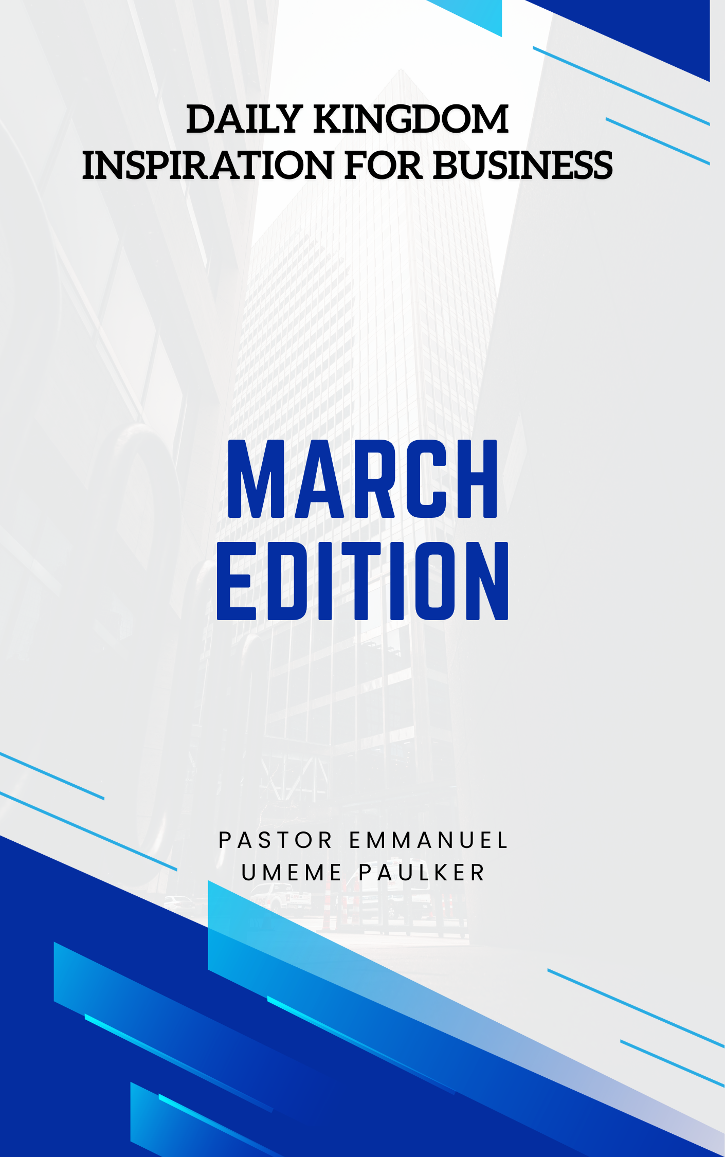 Devotionals DAILY KINGDOM INSPIRATION FOR BUSINESS